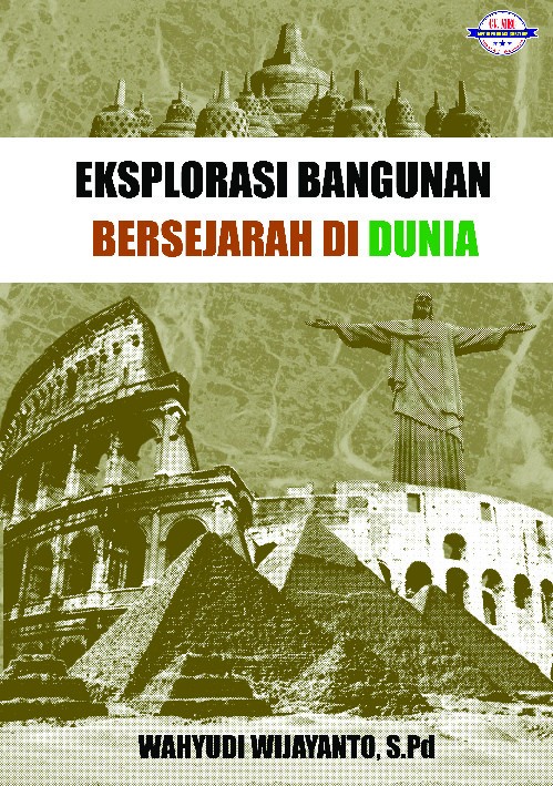 Eksplorasi bangunan bersejarah dunia 